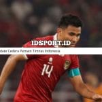 Update Cedera Pemain Timnas Indonesia