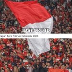 Harapan Fans Timnas Indonesia 2024