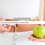 Panduan Diet untuk Kebugaran Tubuh Anda