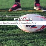 Teknik Dasar Rugby yang Harus Dikuasai Setiap Pemain