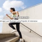 Olahraga Luar Ruangan yang Populer di Indonesia