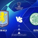 Prediksi Skor Aston Villa vs Celtic, Champions League
