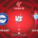 Prediksi Skor Deportivo Alavés vs Celta Vigo, LaLiga