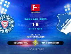 Prediksi Skor Pertandingan Holstein Kiel vs TSG Hoffenheim, Bundesliga