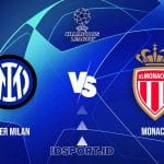 Prediksi Skor Inter Milan vs Monaco, Champions League