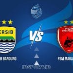 Prediksi Skor Persib Bandung vs PSM Makassar, Liga 1