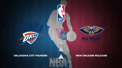 Prediksi Skor Oklahoma City Thunder vs New Orleans Pelicans, NBA