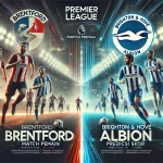 Prediksi Skor Brentford vs Brighton