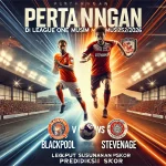Pertandingan Blackpool vs Stevenage